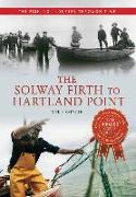 The Solway Firth to Hartland Point the Fishing Industry Through Time
