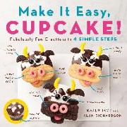 Make It Easy, Cupcake
