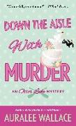 Down the Aisle with Murder: An Otter Lake Mystery
