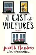 A Cast of Vultures: A Mystery