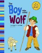 The Boy Who Cried Wolf