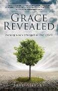 Grace Revealed: Finding God's Strength in Any Crisis