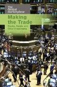 Making the Trade: Stocks, Bonds, and Other Investments
