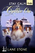 Stay Calm and Collie on