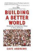 Building a Better World- 20th Anniversary Edition