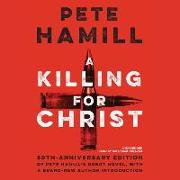A Killing for Christ, 50th Anniversary Edition