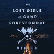 The Lost Girls of Camp Forevermore