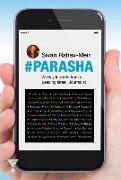 #Parasha: Weekly Insights from a Leading Israeli Journalist