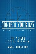 Control Your Day Before It Controls You