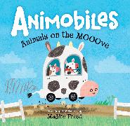 Animobiles: Animals on the Mooove