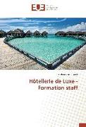 Hôtellerie de Luxe - Formation staff