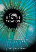 Your Health Creation