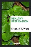 Healthy Respiration