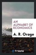 An alphabet of economics