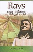 Rays: Short Reflections on Living God's Will