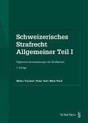 Schweizerisches Strafrecht. Allgemeiner Teil I (PrintPlu§)