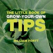 The Little Book of Grow-Your-Own Tips