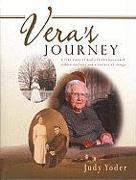 Vera's Journey: A True Story of God's Faithfulness Amid Sudden Deafness and a Century of Change
