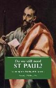 Do We Still Need St. Paul: A Contemporary Reading of the Apostle
