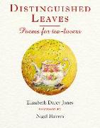 Distinguished Leaves: Poems for Tea-Lovers