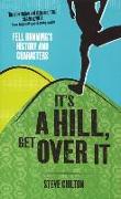 It's a Hill, Get Over It: Fell Running's History and Characters
