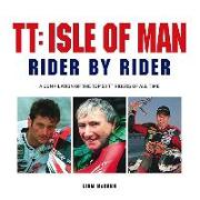 TT: Isle of Man: Rider by Rider