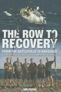 The Row to Recovery: From the Battlefield to Barbados