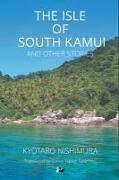 The Isle of South Kamui and Other Stories