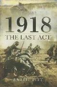 1918 - The Last ACT