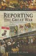 Reporting the Great War: News from the Home Front