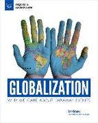 Globalization: Why We Care about Faraway Events