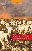 On Hunger: Science, Ethics and Law