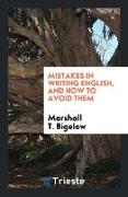 Mistakes in Writing English, and How to Avoid Them
