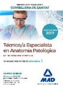 Técnico-a Especialista en Anatomía Patológica de Instituciones Sanitarias, Agencia Valenciana de Salud. Temario específico