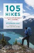 105 Hikes in and Around Southwestern British Columbia