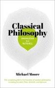 Knowledge in a Nutshell: Classical Philosophy: The Complete Guide to the Founders of Western Philosophy, Including Socrates, Plato, Aristotle, and Epi