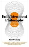 Knowledge in a Nutshell: Enlightenment Philosophy: The Complete Guide to the Great Revolutionary Philosophers, Including René Descartes, Jean-Jacques