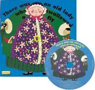 There Was an Old Lady Who Swallowed a Fly [With CD (Audio)]