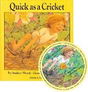 Quick as a Cricket [With CD (Audio)]