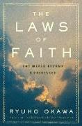 The Laws of Faith: One World Beyond Differences