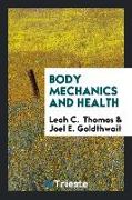 Body Mechanics and Health