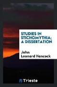 Studies in Stichomythia, A Dissertation