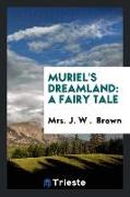 Muriel's Dreamland