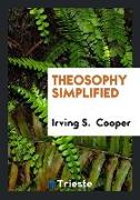 Theosophy Simplified