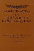 Complete Works of Pir-O-Murshid Hazrat Inayat Khan: Original Texts: Lectures on Sufism, 1922 I: January-August