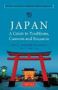 Japan: A Guide to Traditions, Customs and Etiquette