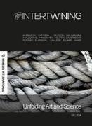 Intertwining: Unfolding Art and Science