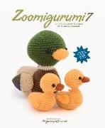 Zoomigurumi 7: 15 Cute Amigurumi Patterns by 11 Great Designers