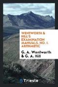 Wentworth & Hill's Examination Manuals