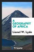 A Geography of Africa